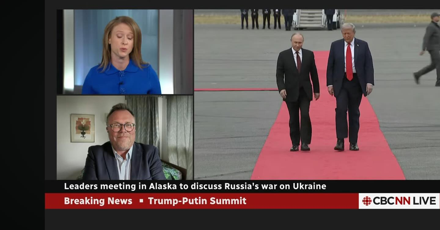 On CBC News For the Putin-Trump Alaska Summit